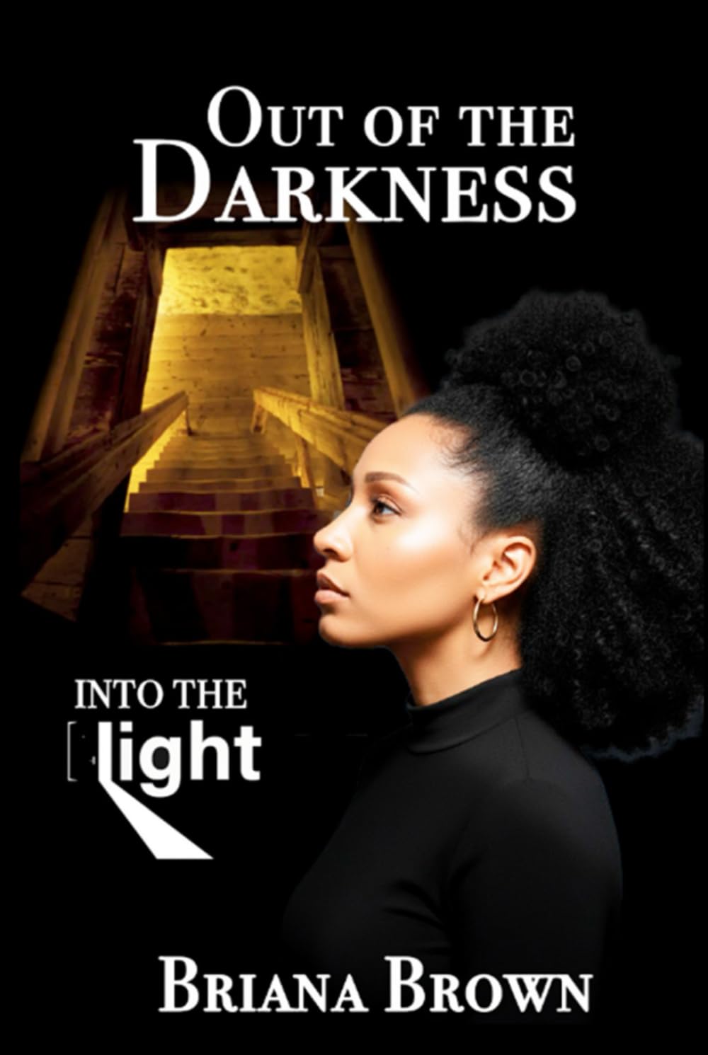 Out of the Darkness... Into the Light