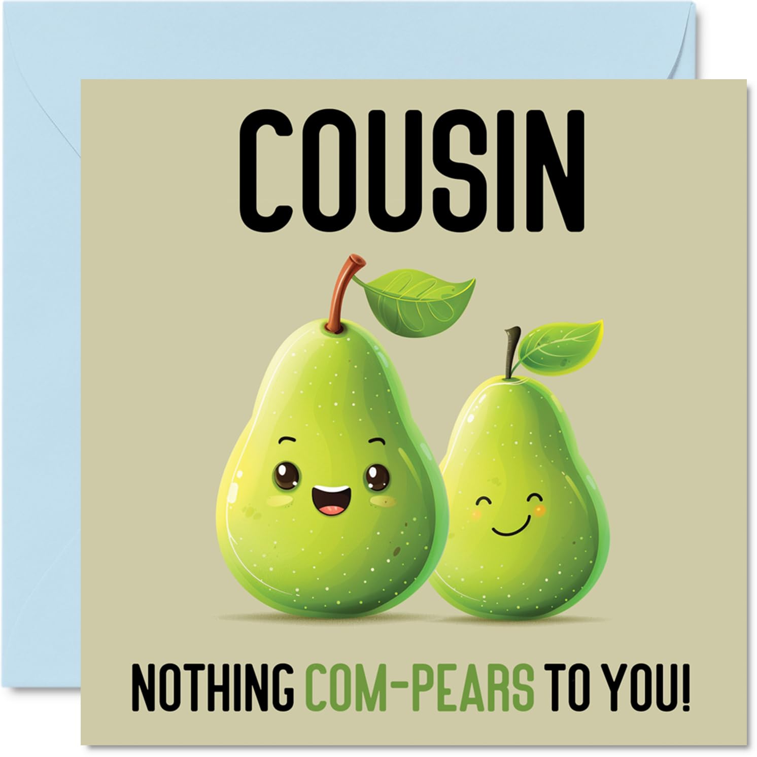Birthday Cards for Cousin - Nothing Com-Pears - Funny Happy Birthday Card for Cousin from Family Relative, 145mm Joke Greeting Cards Women Men