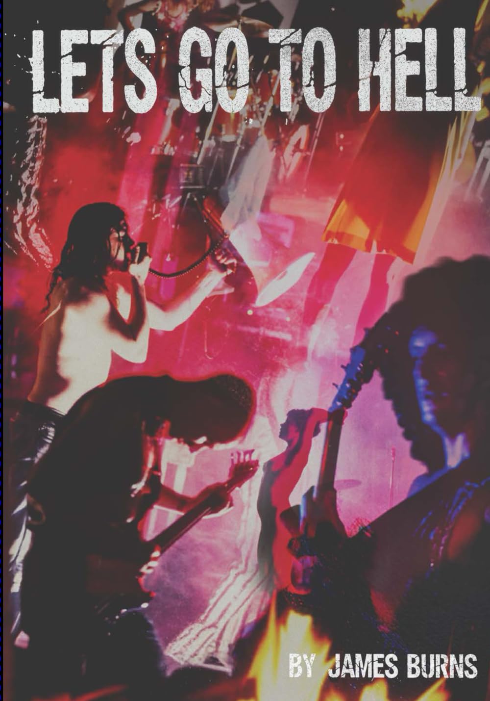 Let's Go to Hell: Scattered Memories of the Butthole Surfers