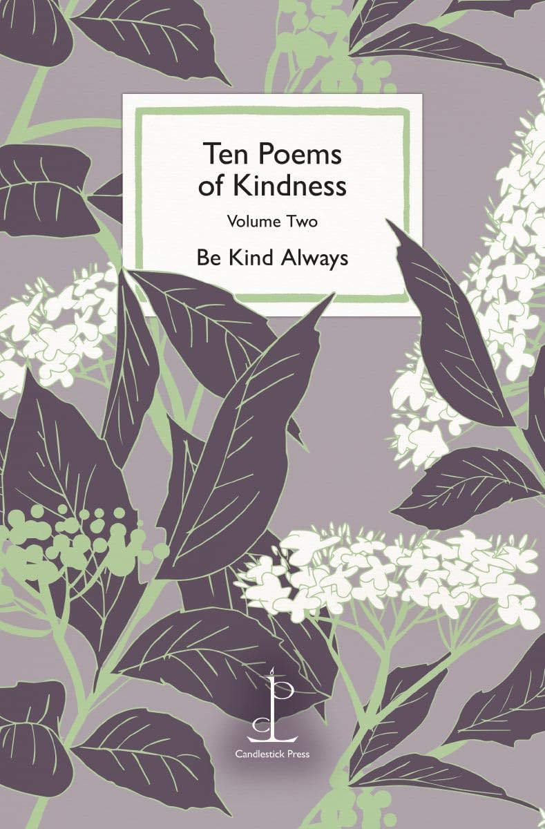 Ten Poems of Kindness Volume Two by Various Authors (Paperback Book)
