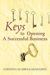 Keys to Opening A Successful Business