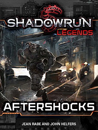 Shadowrun Legends: Aftershocks (English Edition)