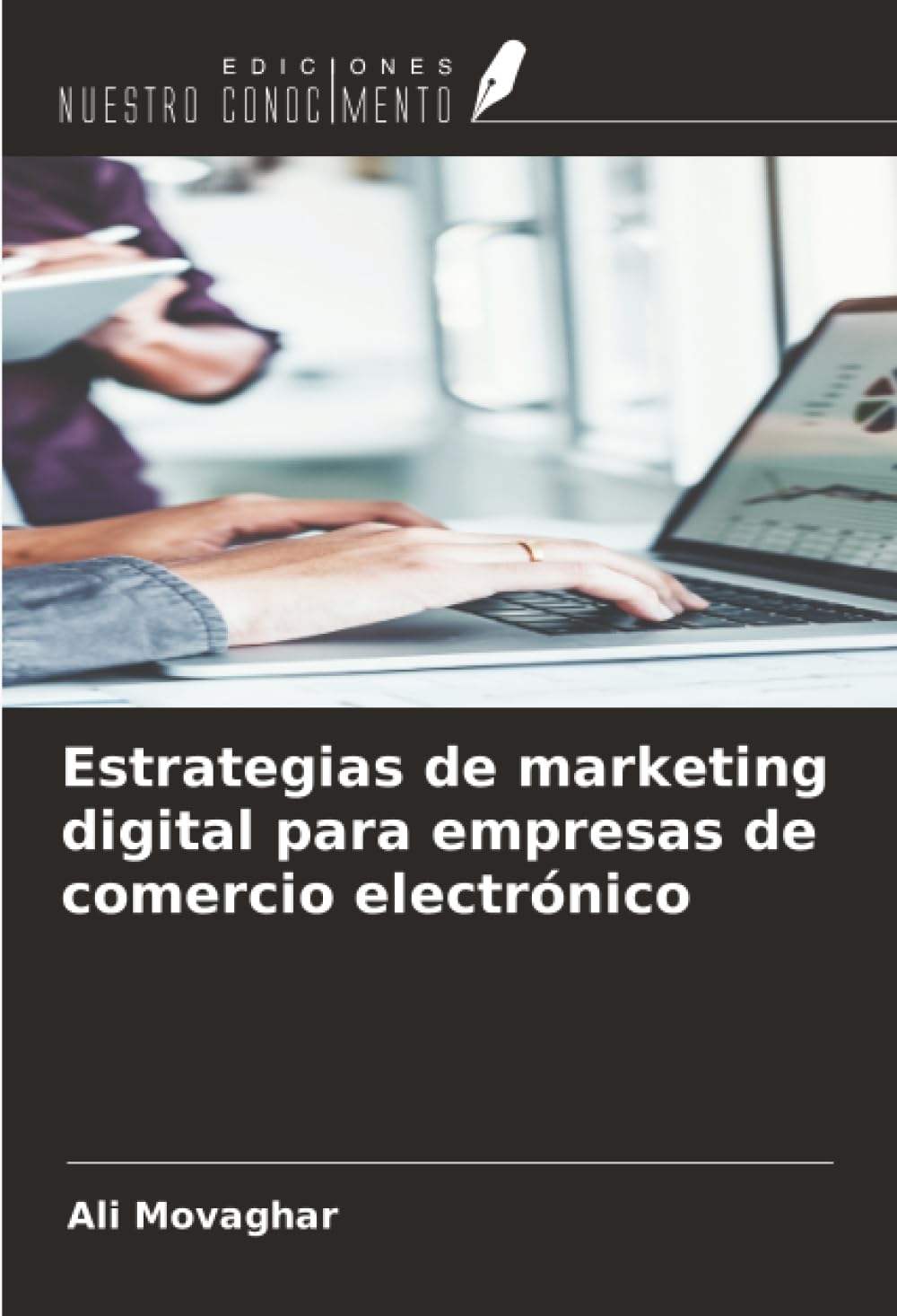 Estrategias de marketing digital para empresas de comercio electrónico