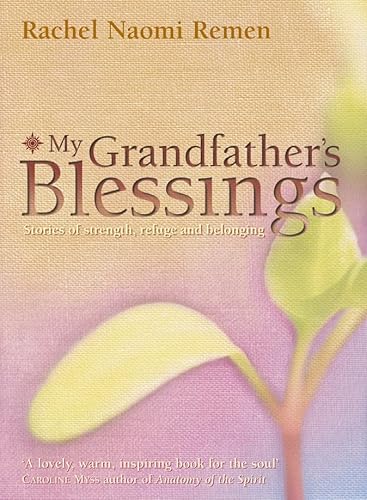 My Grandfather's Blessings - Stories Of Strengt... 0007107633 Book Cover