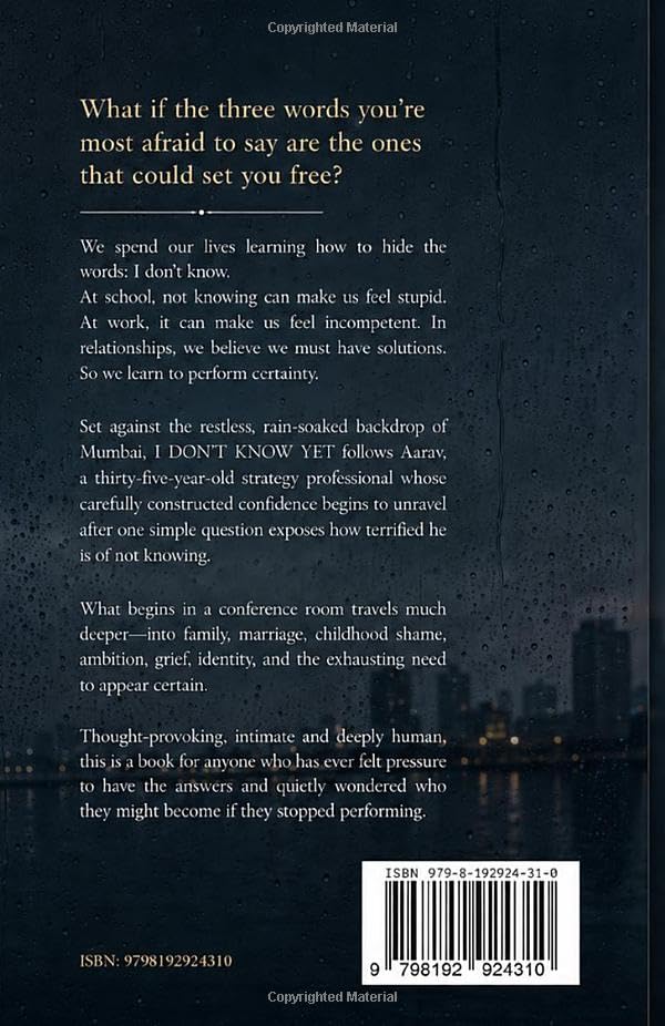 Image of I DON'T KNOW YET: On Shame, Certainty and the Courage to Be Unsure