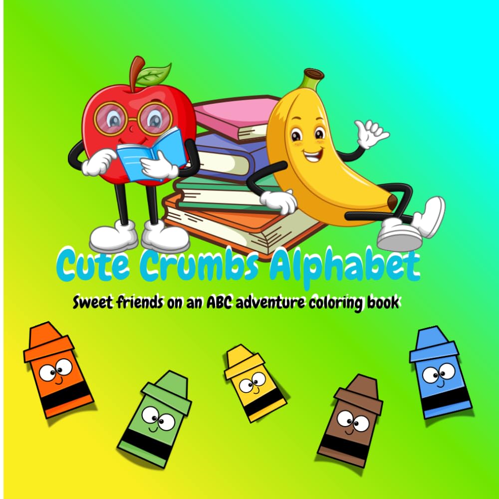 Cute Crumbs Alphabet: ABC adventures Coloring book