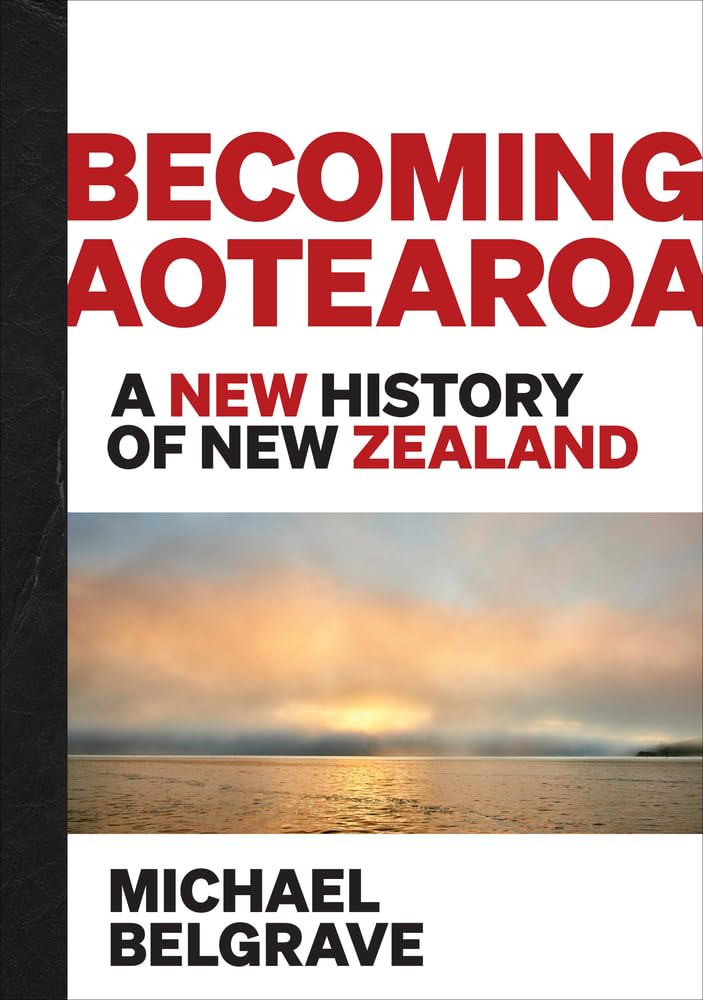 A History of Us: A new history of New Zealand
