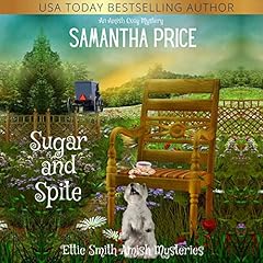 Sugar and Spite: Amish Cozy Mystery Titelbild