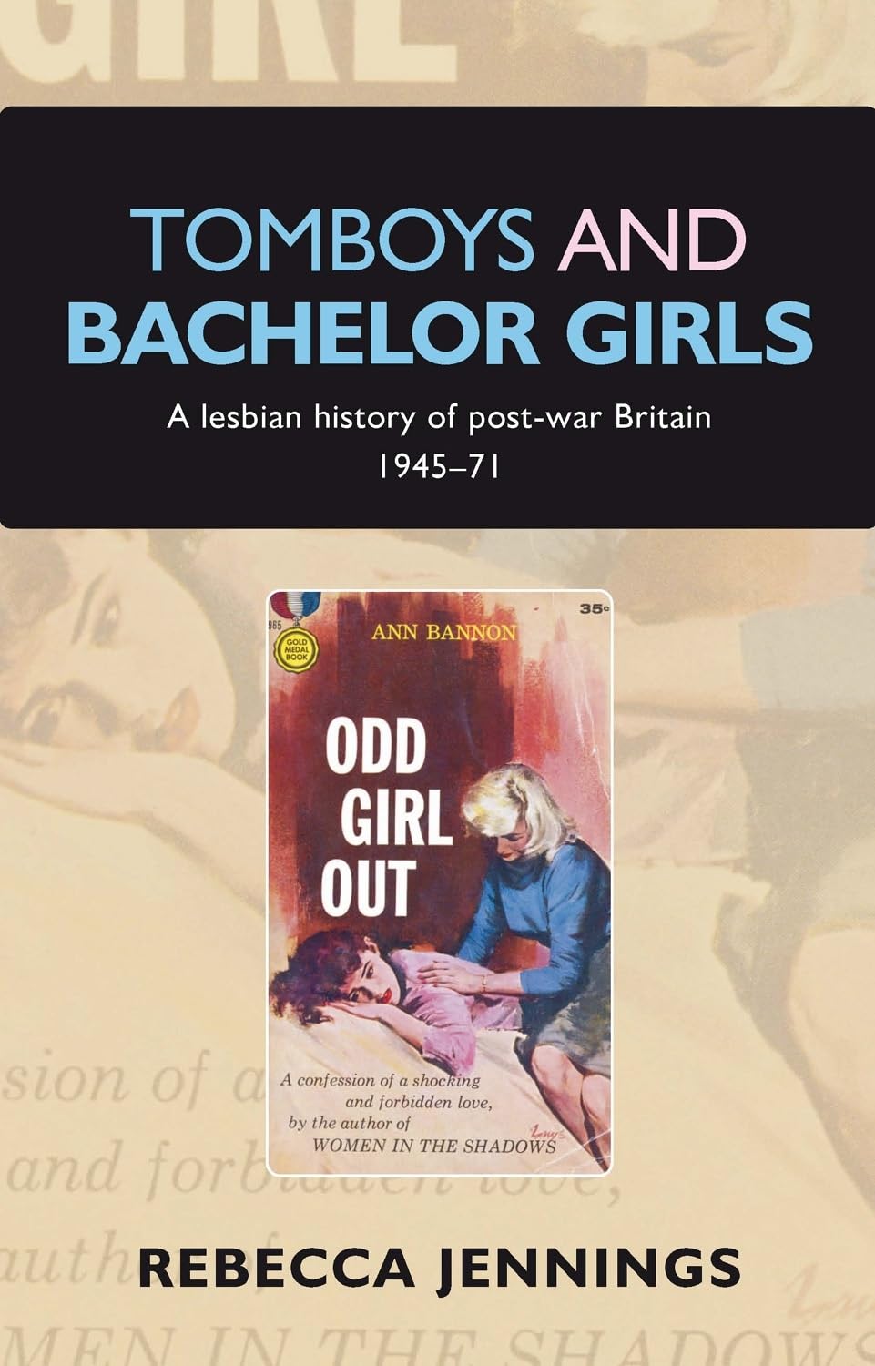 Tomboys and Bachelor Girls: A Lesbian History o, Jennings+-