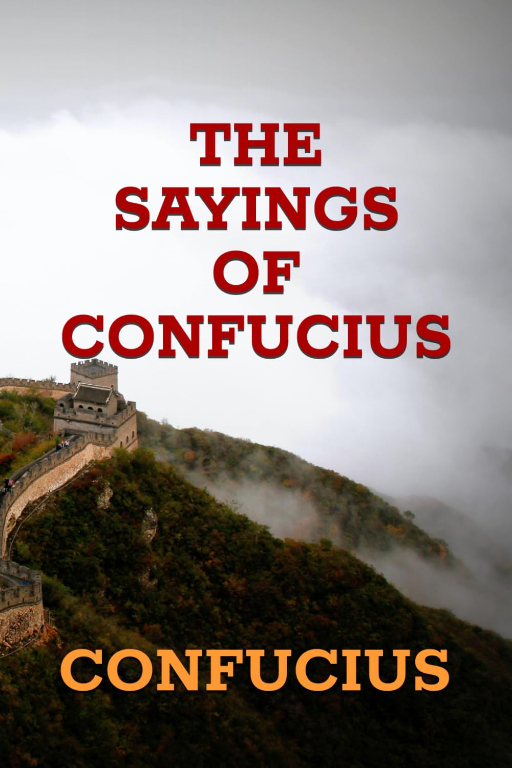 THE SAYINGS OF CONFUCIUS