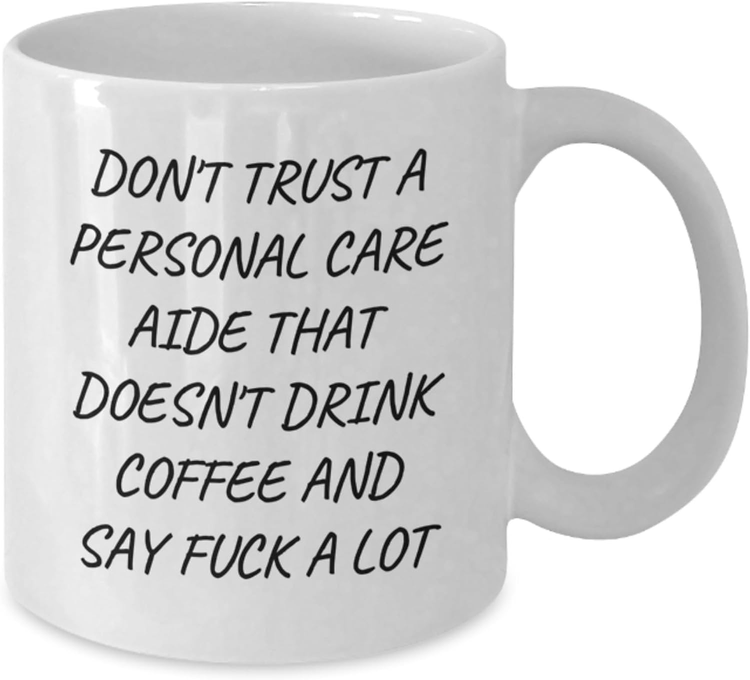 Personal Care Aide Mug - Don't Trust A Personal Gift for Her 11oz image 2