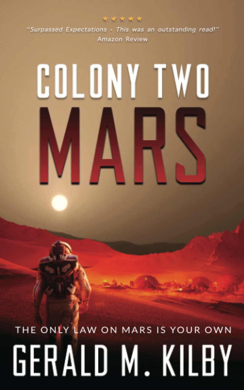 Colony Two Mars (Colony Mars)