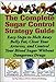 The Complete Sugar Control Strategy Guide (Easy Steps to Melt Away Belly Fat, Clear your Arteries, and Control Your Blood Sugar Without Dangerous Drugs)