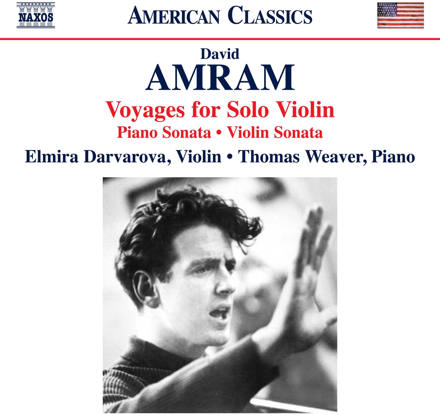 David Amram: Voyages for Solo Violin; Piano Sonata; Violin Sonata
