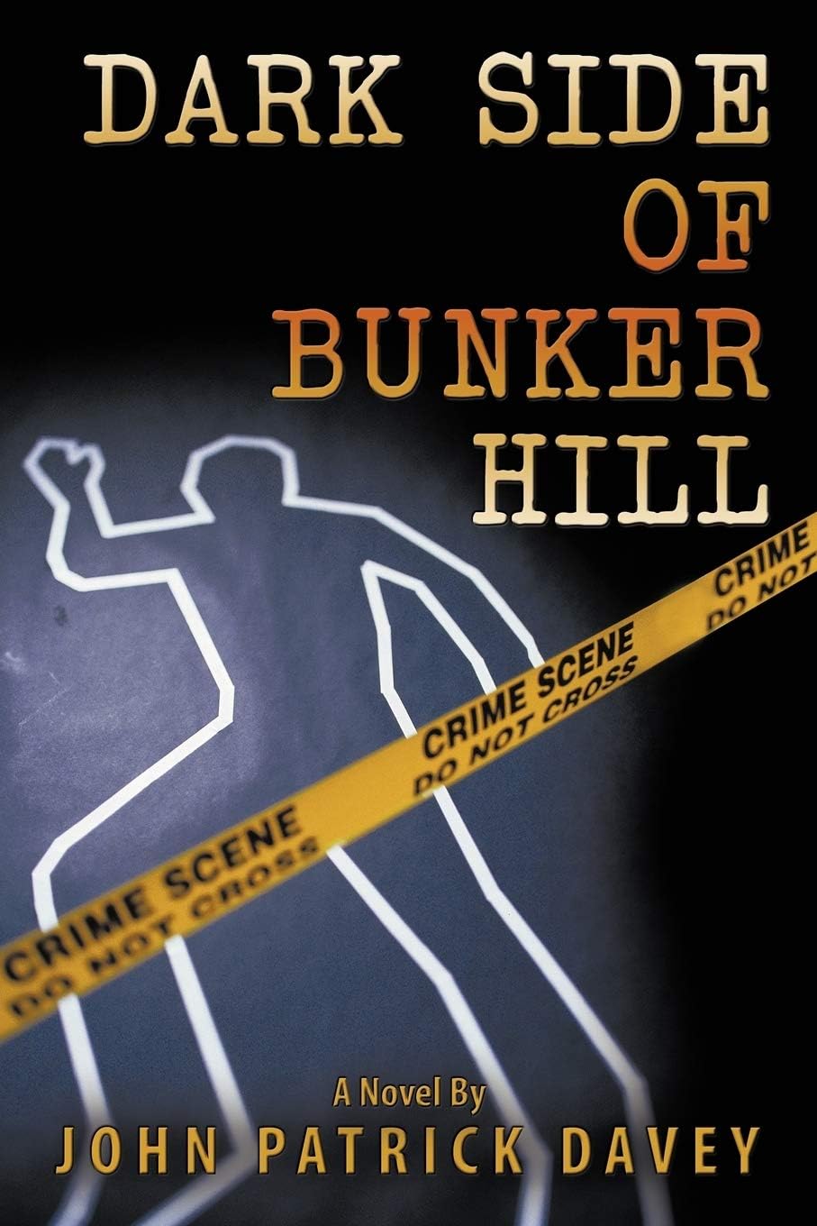 Dark Side of Bunker Hill