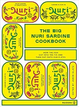 The Big Nuri Sardine Cookbook