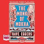 Cover of The Monk of Mokha