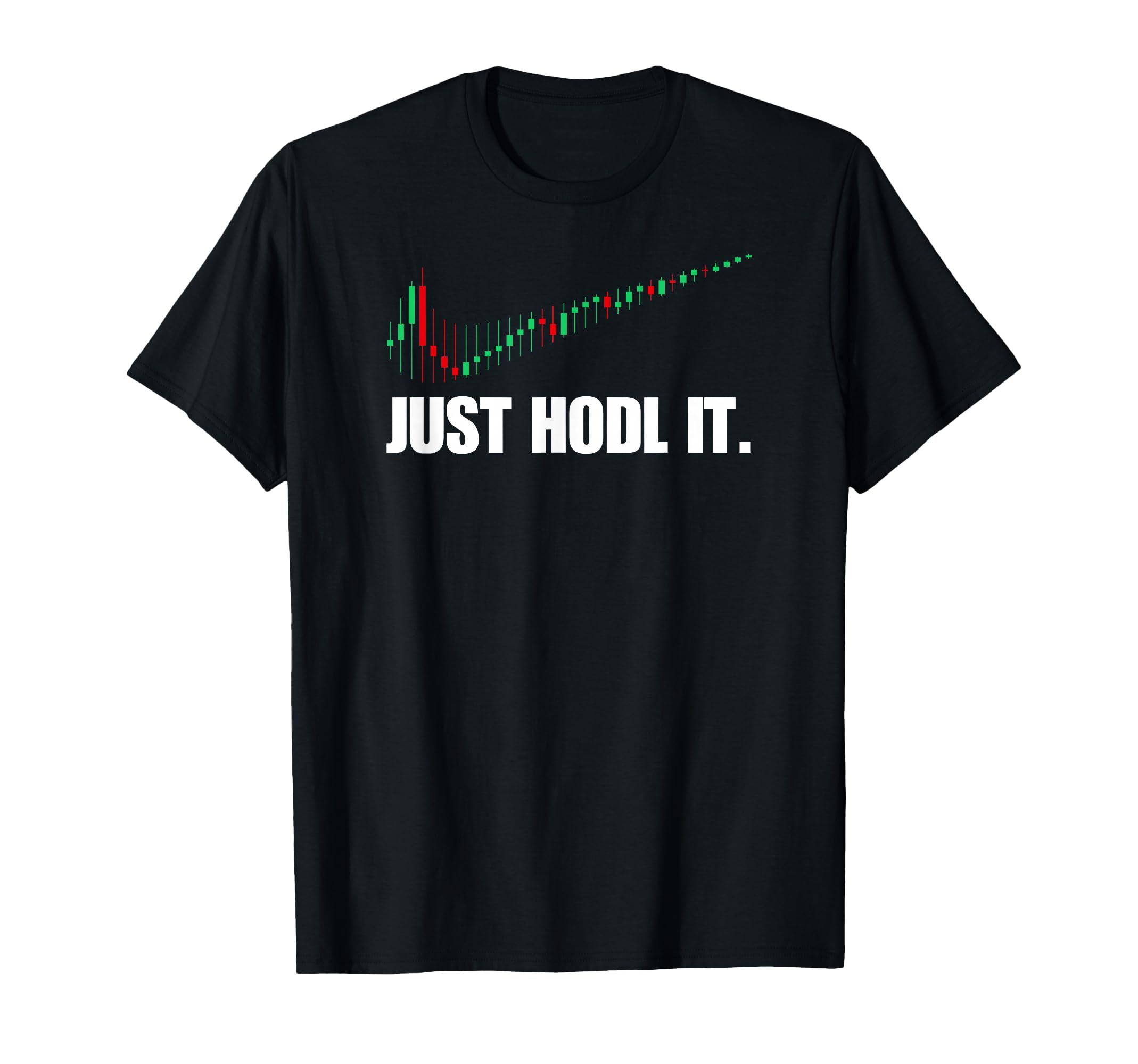 Just HODL Bitcoin I Cool BTC Bitcoin T-Shirt