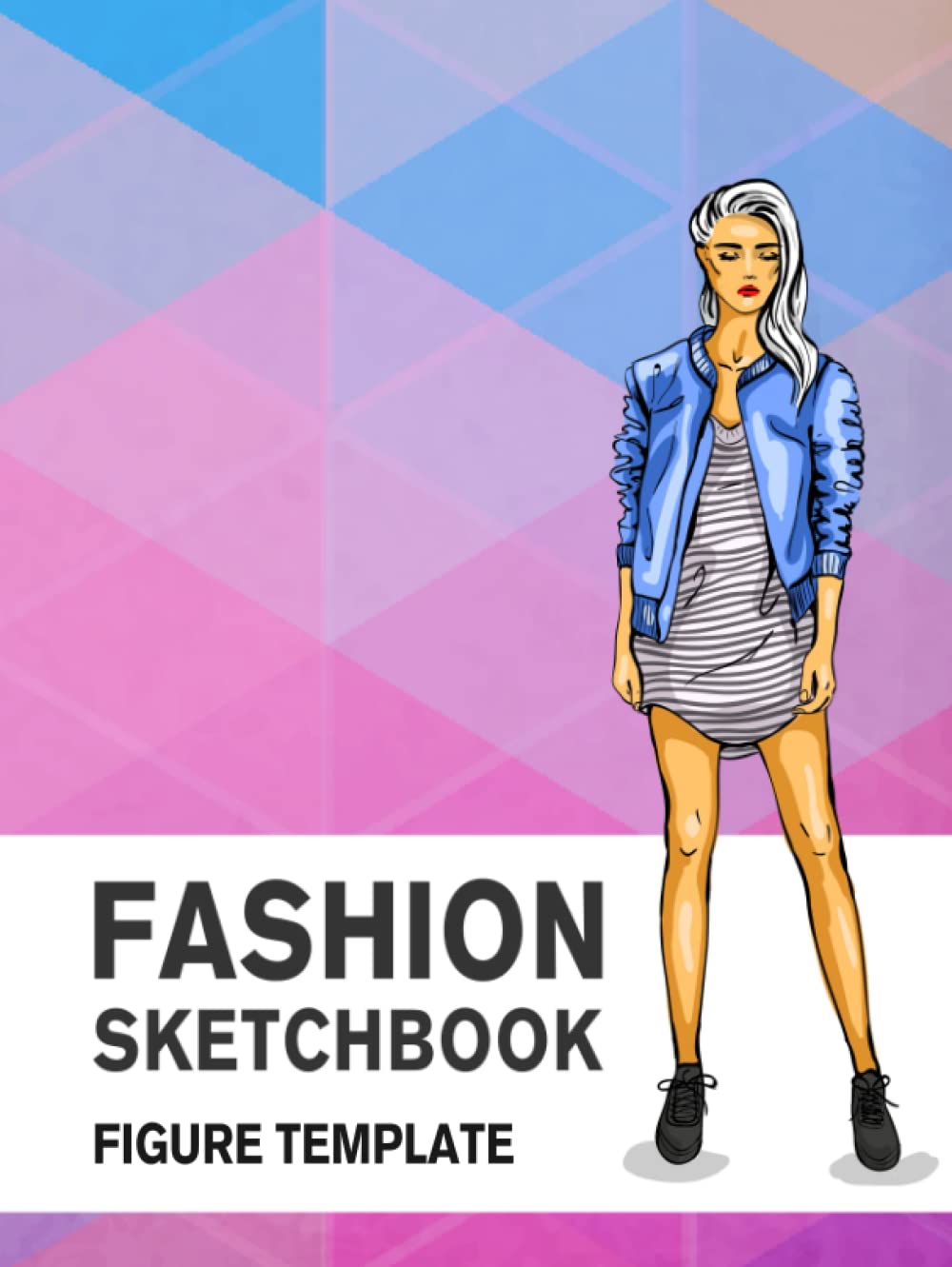 Fashion Sketchbook Figure Template: Fashion Design Sketch Book with Large Female Figure Templates for Easily Sketching Styles, Drawing Outfits, and Building Your Portfolio