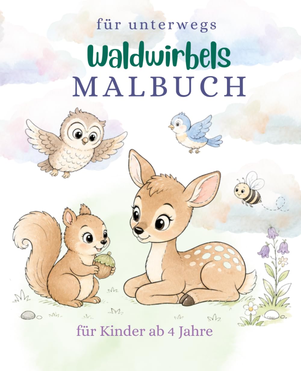Waldwirbels Malbuch: für unterwegs