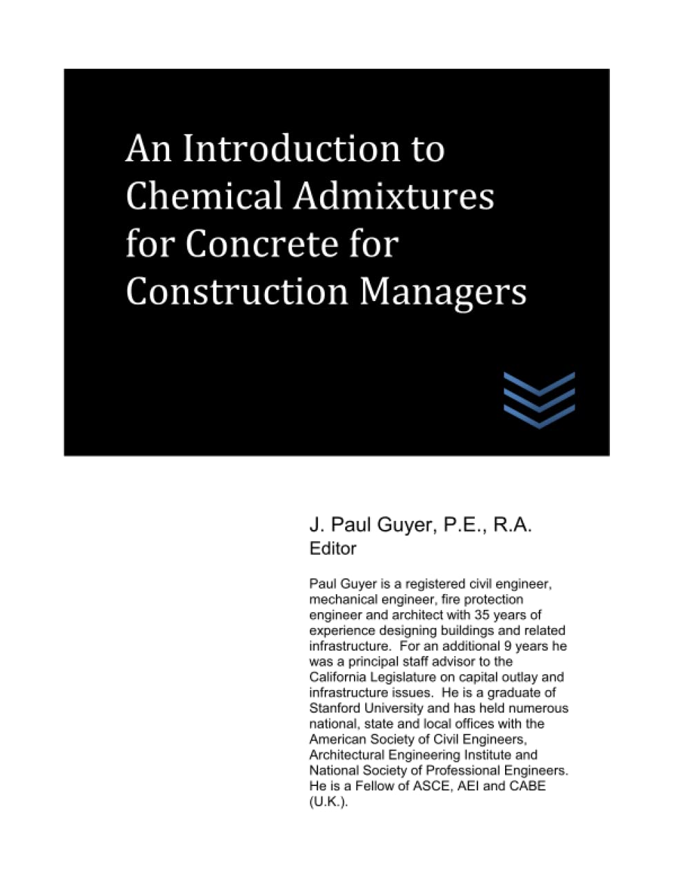 An introduction to chemical admixtures for concrete for construction managers