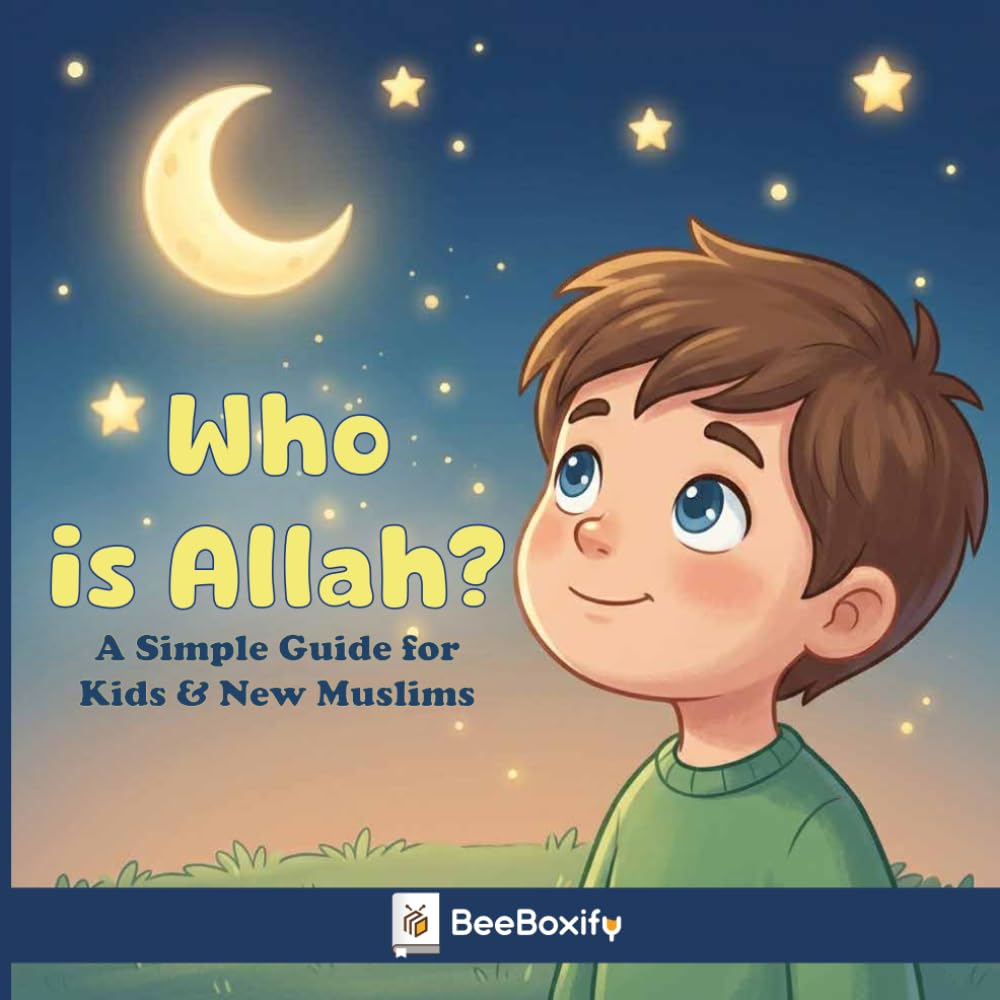 Who Is Allah? A Simple Islamic Book for Kids & New Muslims: Learn About Allah with Love, Kindness, and Easy Words – A Beautiful Introduction to Islam for Children & Beginners (Islamic kids Book)