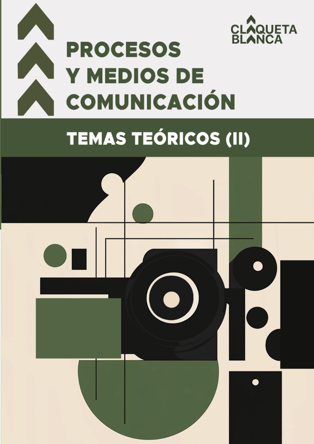 Procesos y Medios de Comunicación: Temas teóricos (II)