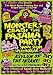 Monsters Crash the Pajama Party: Spook Show Spectacular