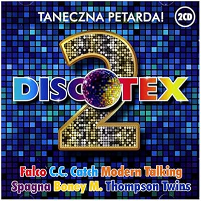 Fancy / Modern Talking / Alan Ross: Discotex 2