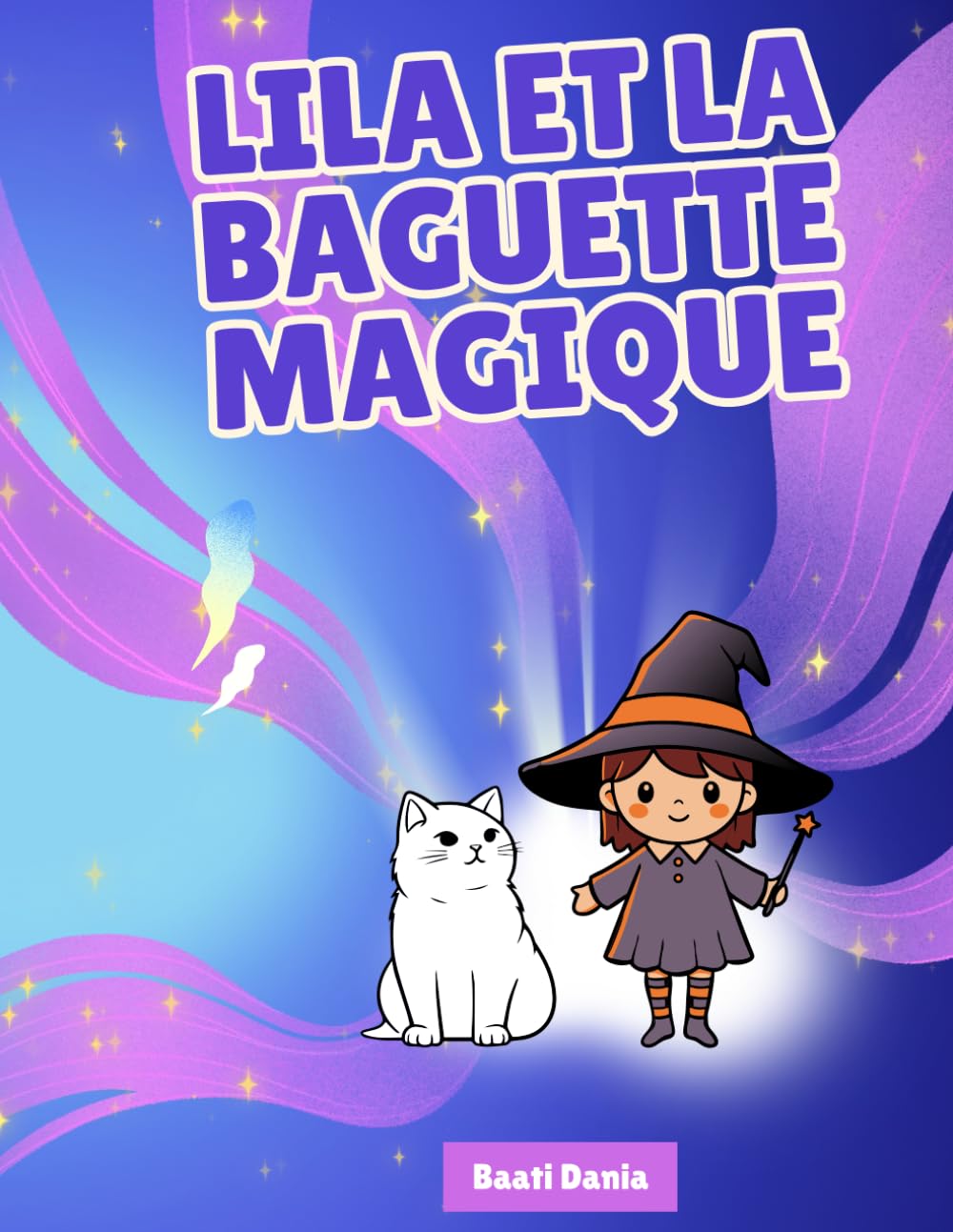 Lila et la baguette magique