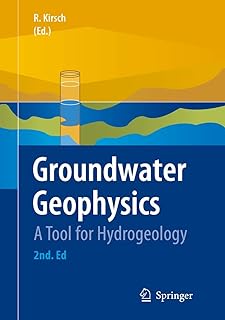 Groundwater Geophysics: A Tool for Hydrogeology