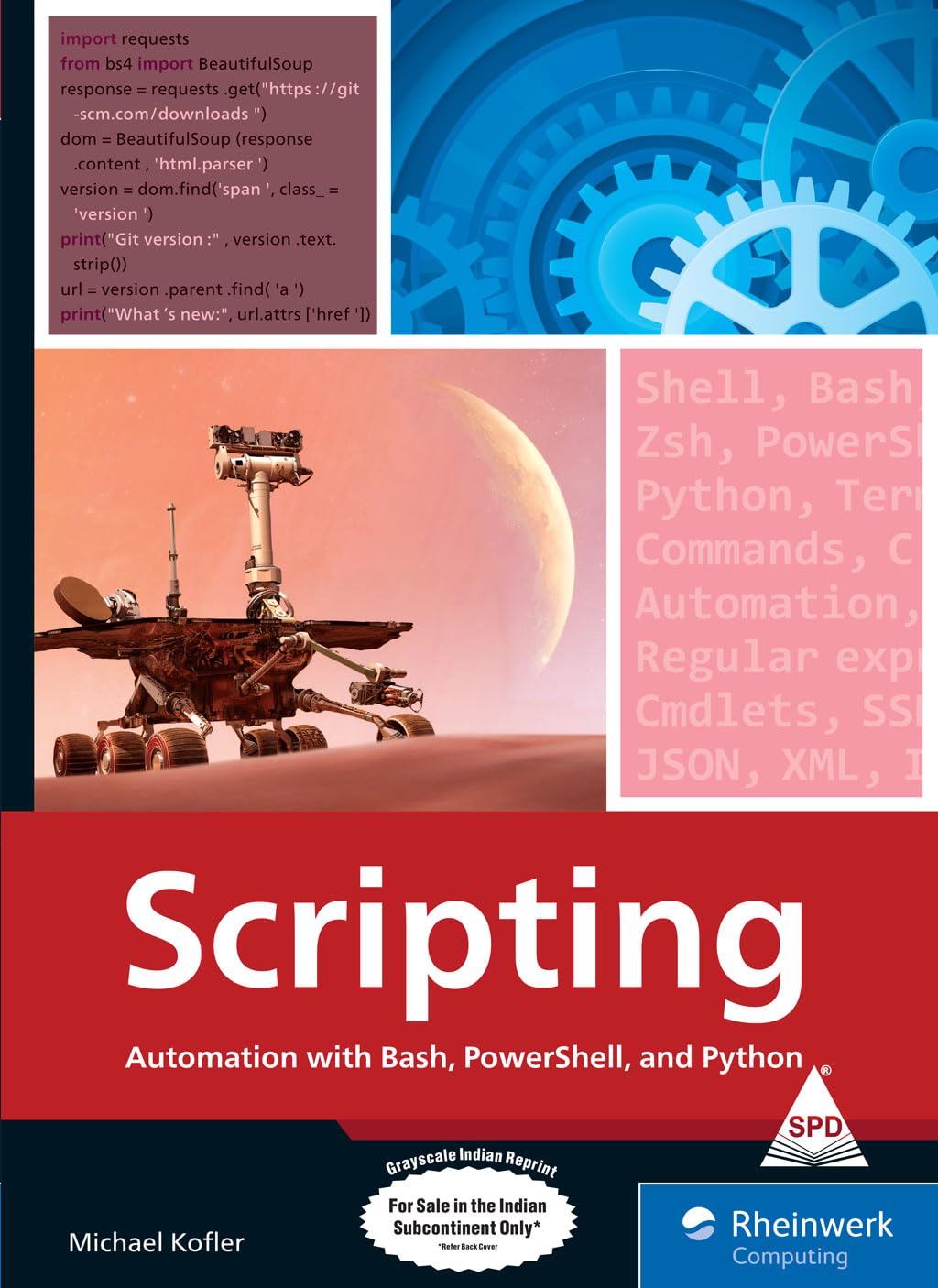 Scripting: Automation with Bash, PowerShell, and Python (Grayscale Indian Edition)