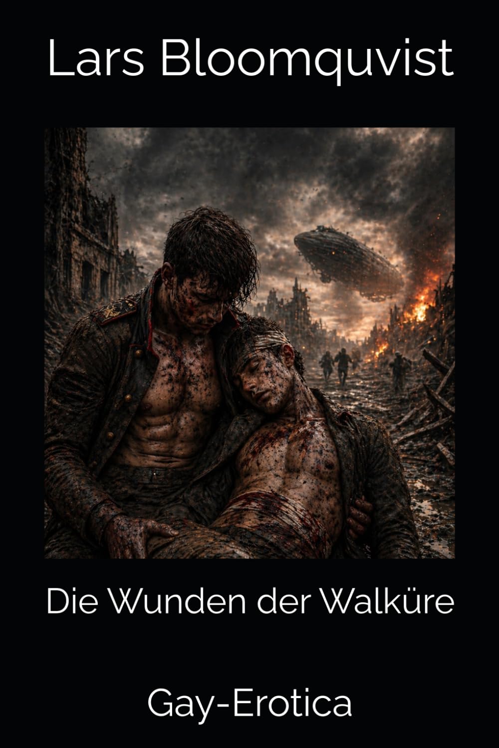 Die Wunden der Walküre: Gay-Erotica (Walküre-Reihe)