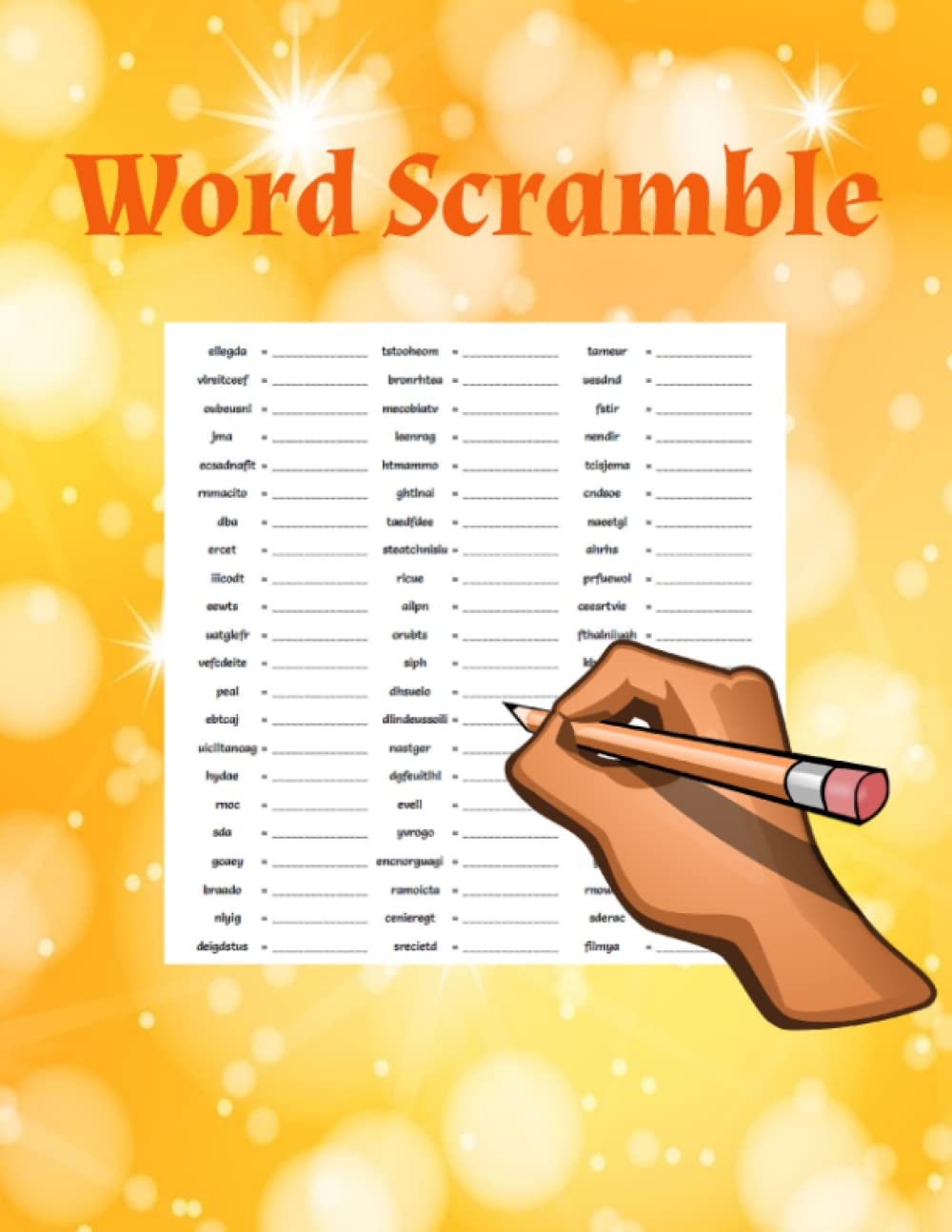 Word Scramble: Puzzle Book | For Adults & Kids | Brain Teaser | 8.5x11 | 300+ Words