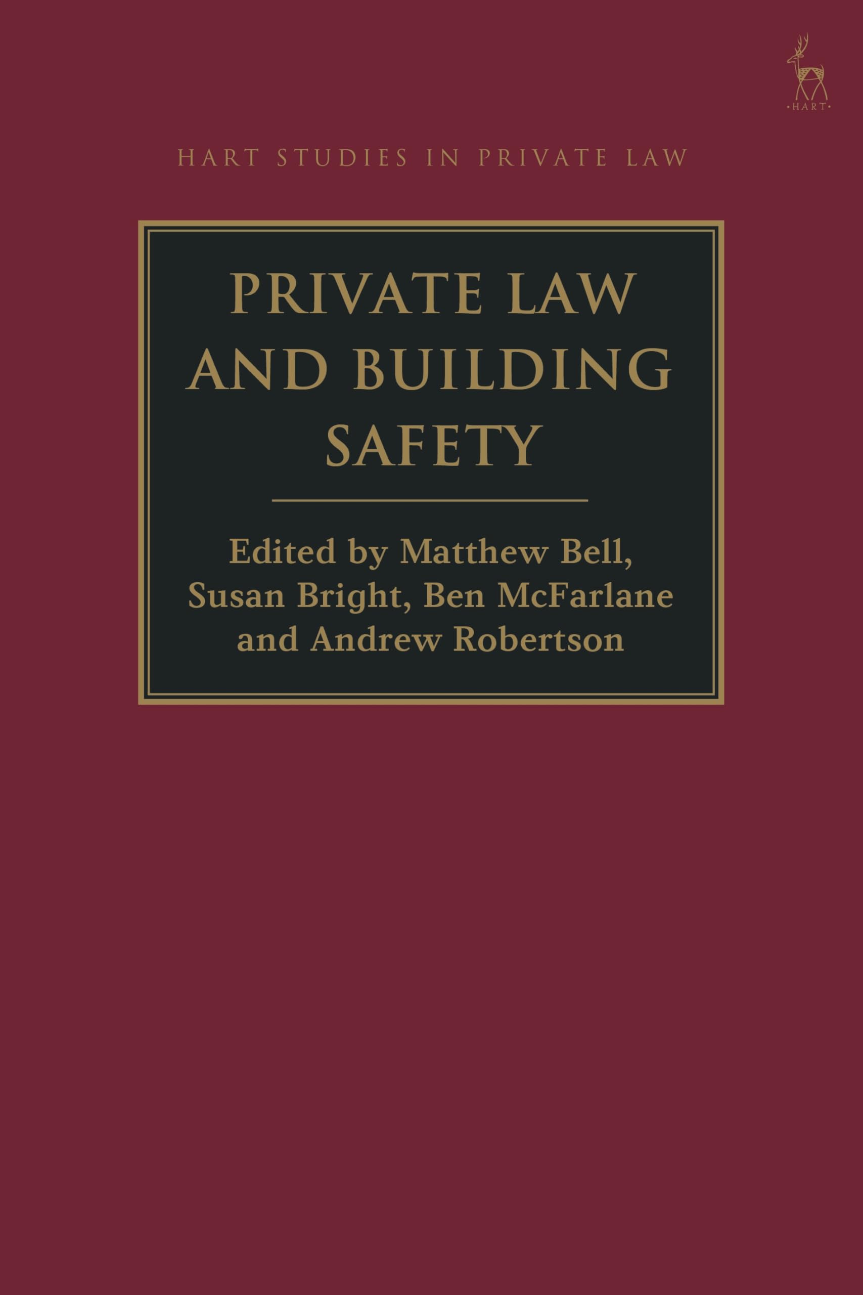 Private Law and Building Safety (Hart Studies in Private Law)