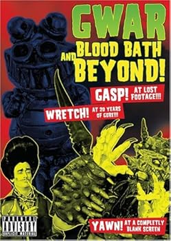 DVD GWAR: Blood-Bath and Beyond [DVD] Book