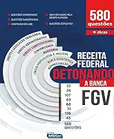 Detonando a Banca - Receita Federal: Edital 2022