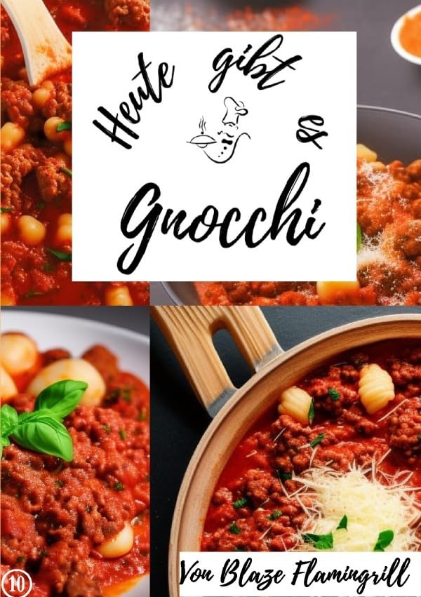 Heute gibt es / Heute gibt es - Gnocchi: 20 tolle Gnocchi Rezepte
