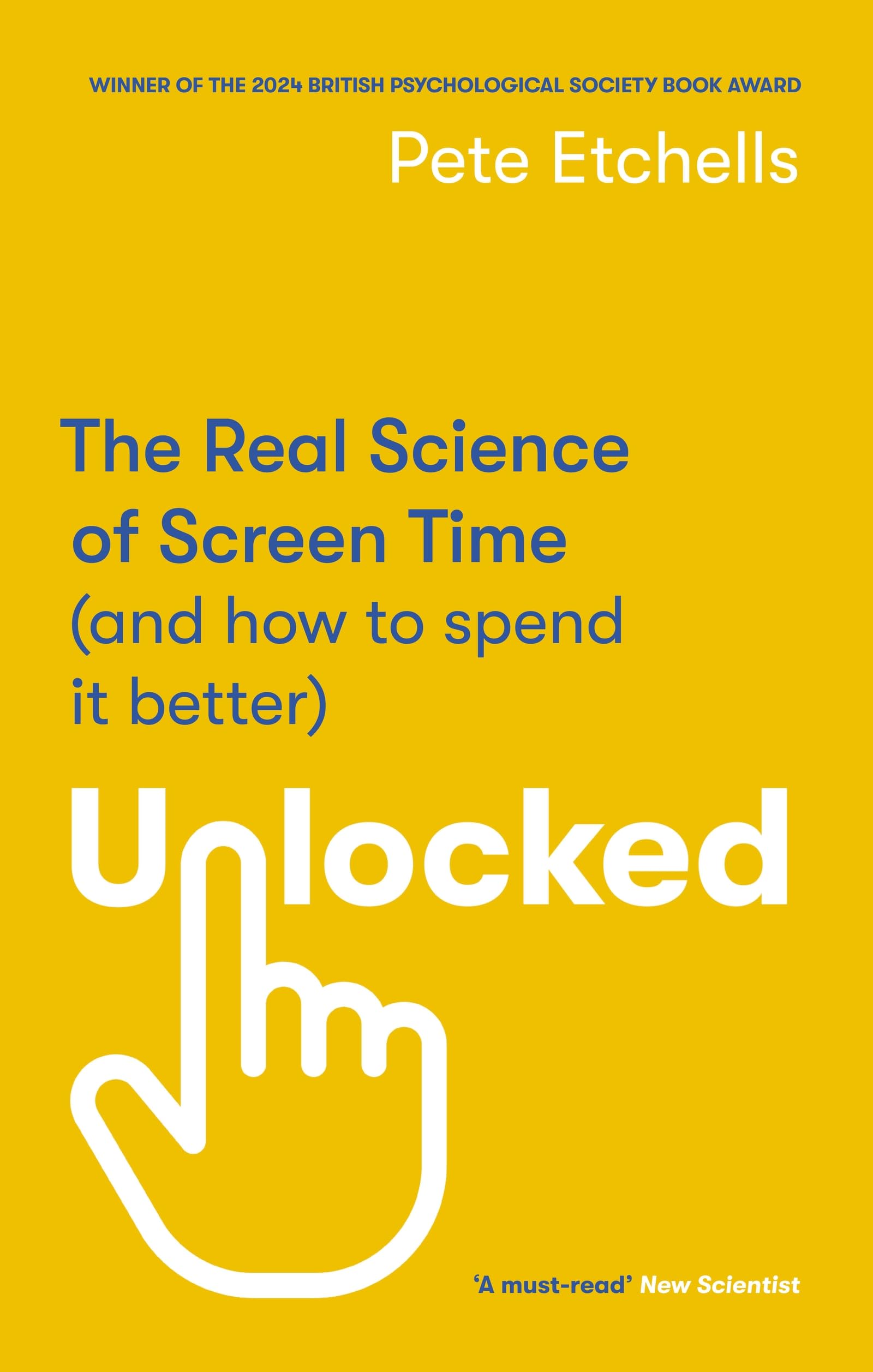 Unlocked by Pete Etchells Paperback