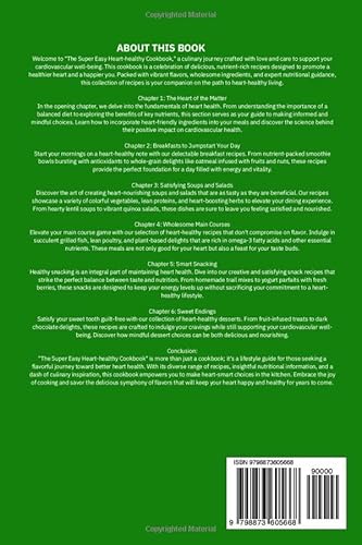 The Super Easy Heart-healthy Cookbook: The Advanced Delicious Low Sodium and Low-fat Recipes