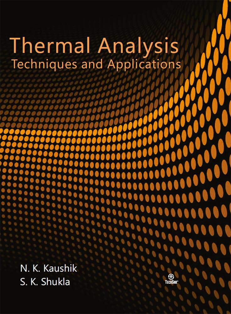 Thermal Analysis Techniques and Applications (English Edition) eBooks