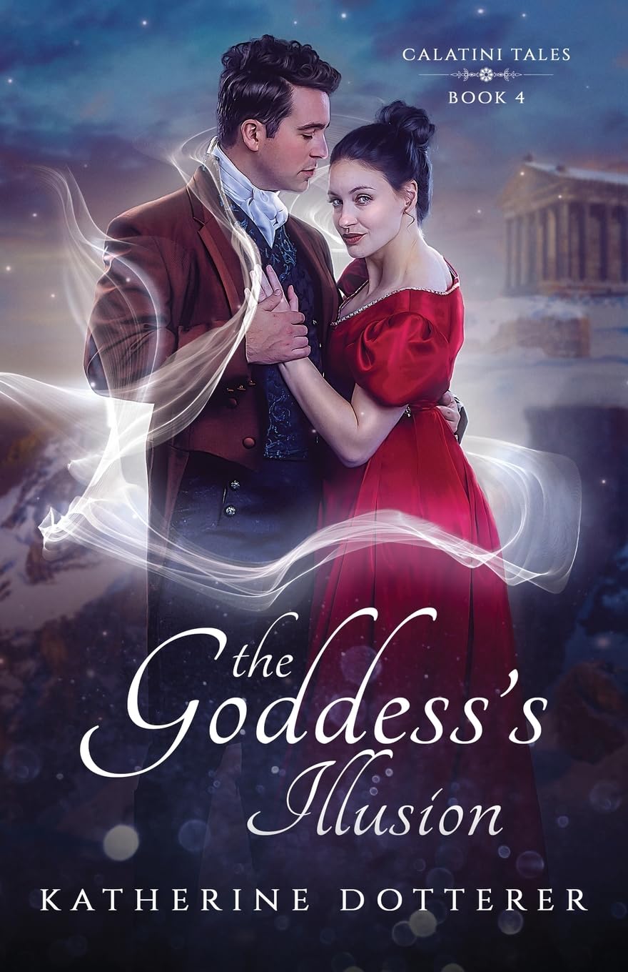 The Goddess's Illusion: 4 (Calatini Tales)