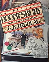 The People's Doonesbury: Notes from Underfoot 0030491711 Book Cover