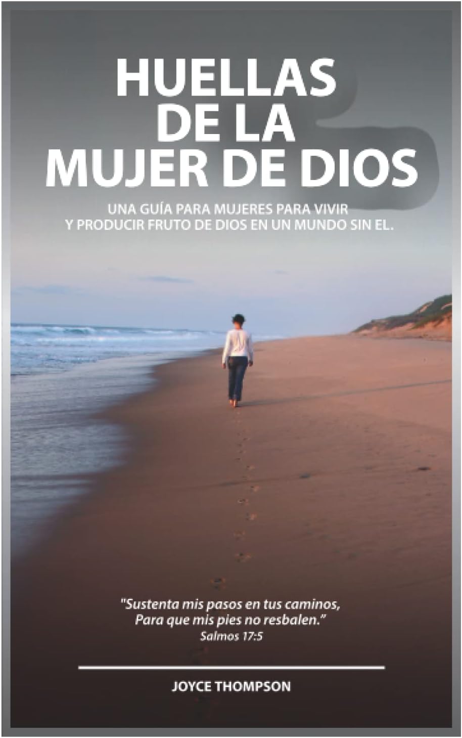 Huellas De La Mujer De Dios
