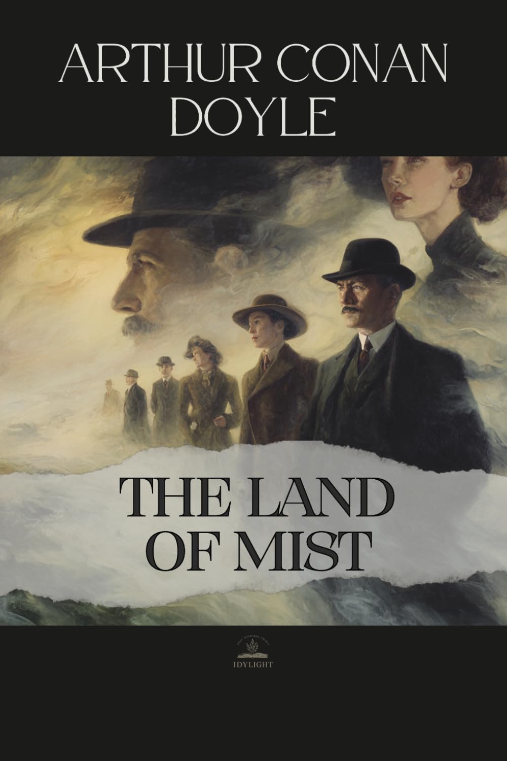 The Land of Mist: An Unabridged Story of Inquiry Beyond the Visible