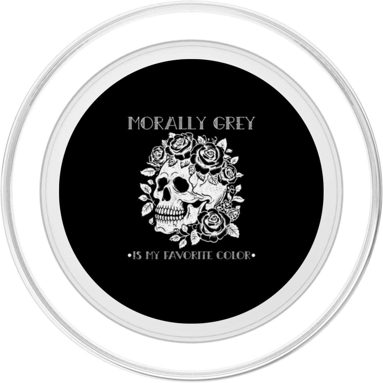Morally Grey Is My Favorite Color Smut Dark Romance Reader PopSockets MagSafe PopGrip for iPhone