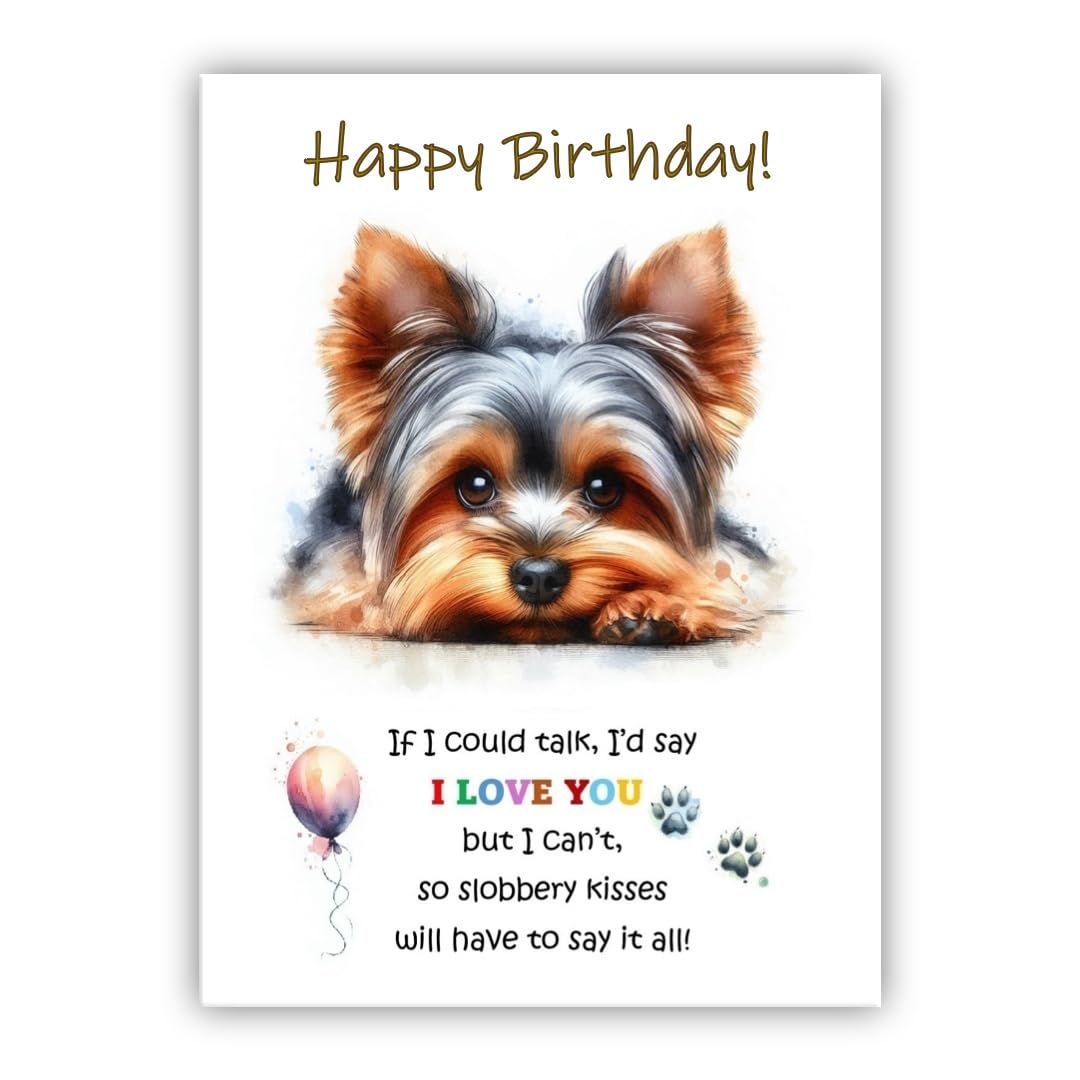 Dog Lovers Birthday Card. York Terrier Birthday Card from the dog to the owner, Mum, Dad, Mummy, Daddy, Mother, Father. (York Terrier brown)