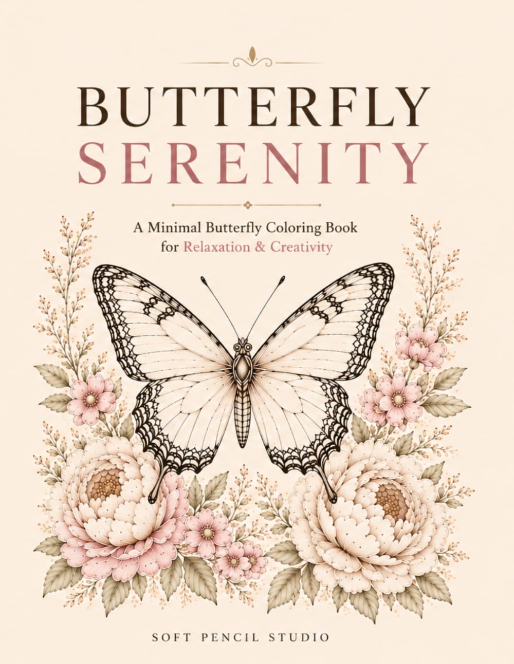 BUTTERFLY SERENITY: Realistic Butterfly Coloring Book for Adults | Stress Relief, Relaxation & Beautiful Nature Designs