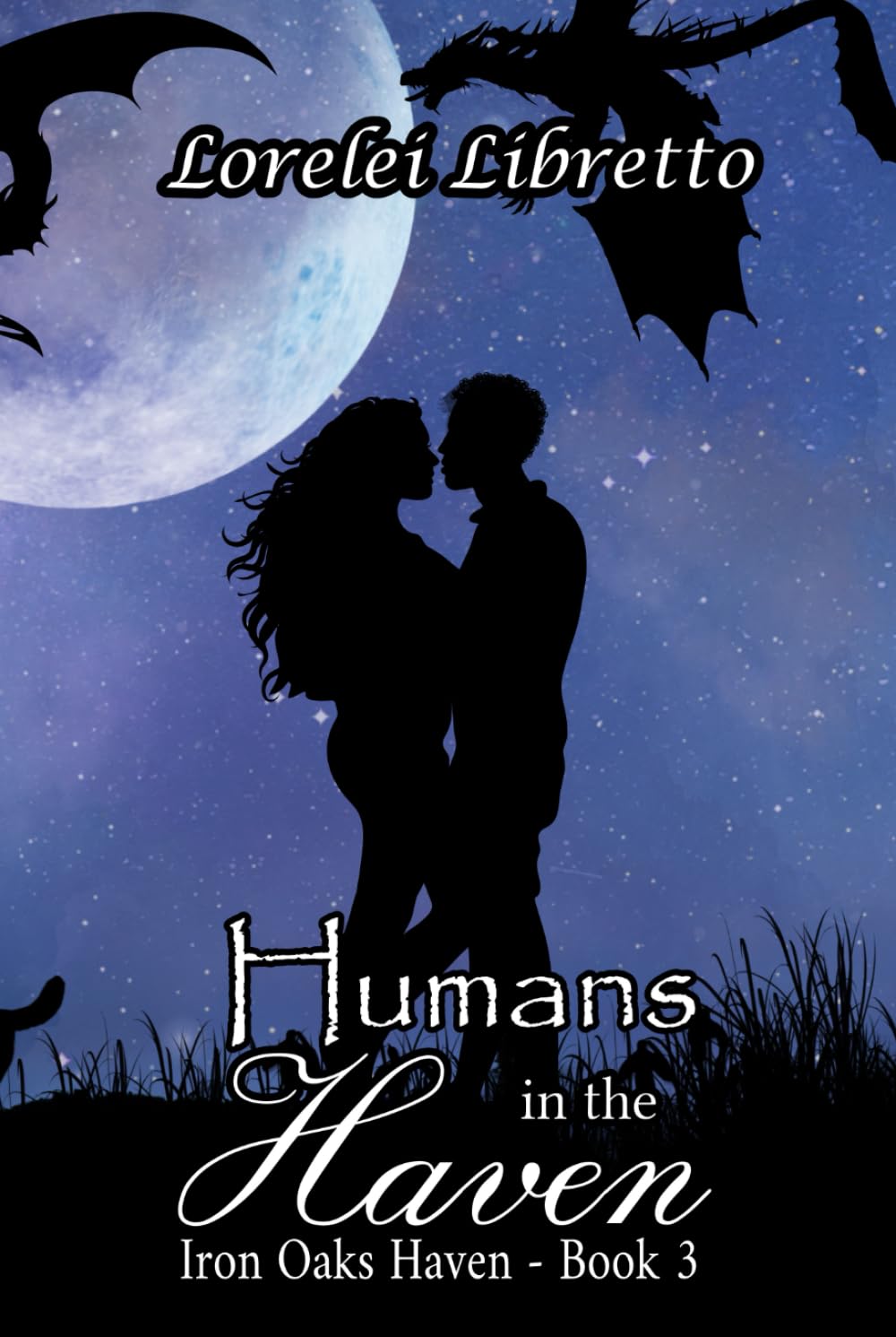 Humans in the Haven (Iron Oaks Haven)