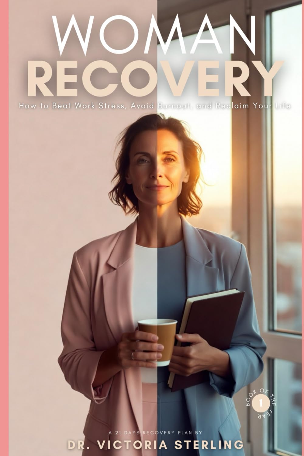 The Overworked Woman: A 21-Day Blueprint to Ending Burnout and Reclaiming Your Joy: How to Beat Work Stress, Avoid Burnout, and Reclaim Your Life Practical Plan to Reduce Stress, Restore Energy